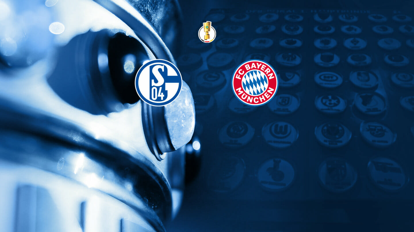 DFB-Pokal: S04 trifft im Viertelfinale auf Bayern München