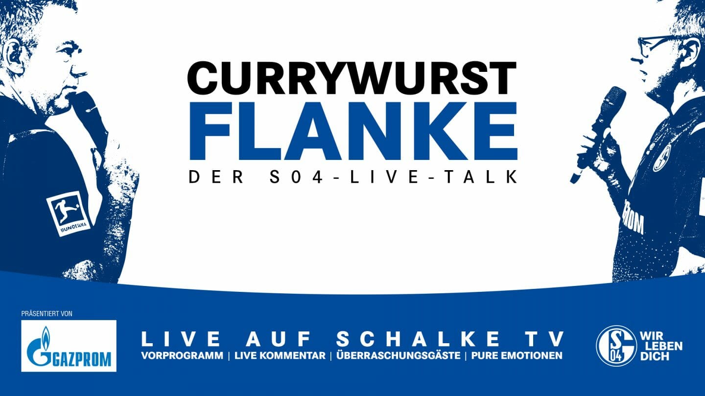 Currywurst-Flanke S04-Live-Talk