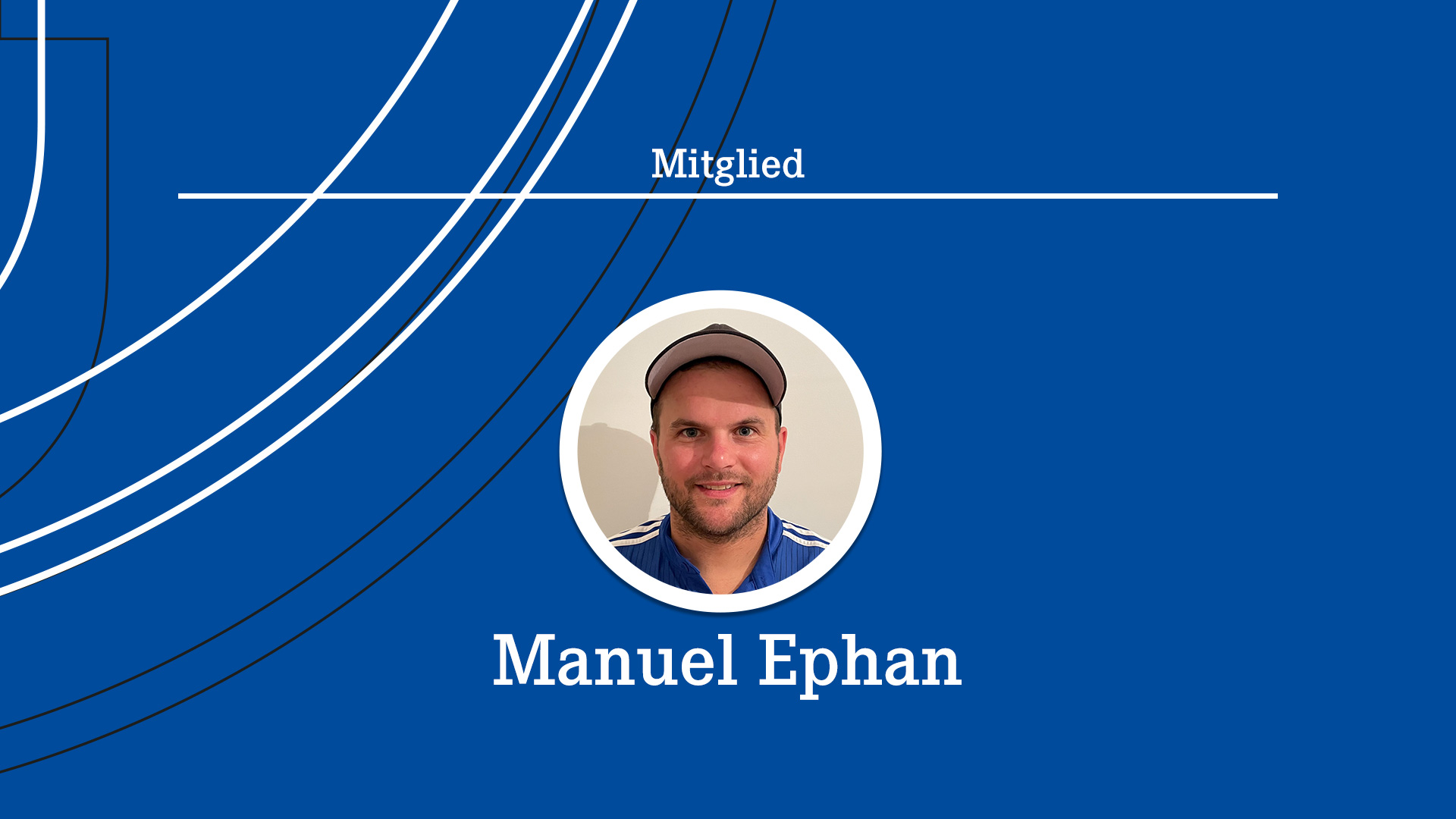 Mitglied_Manuel_Ephan