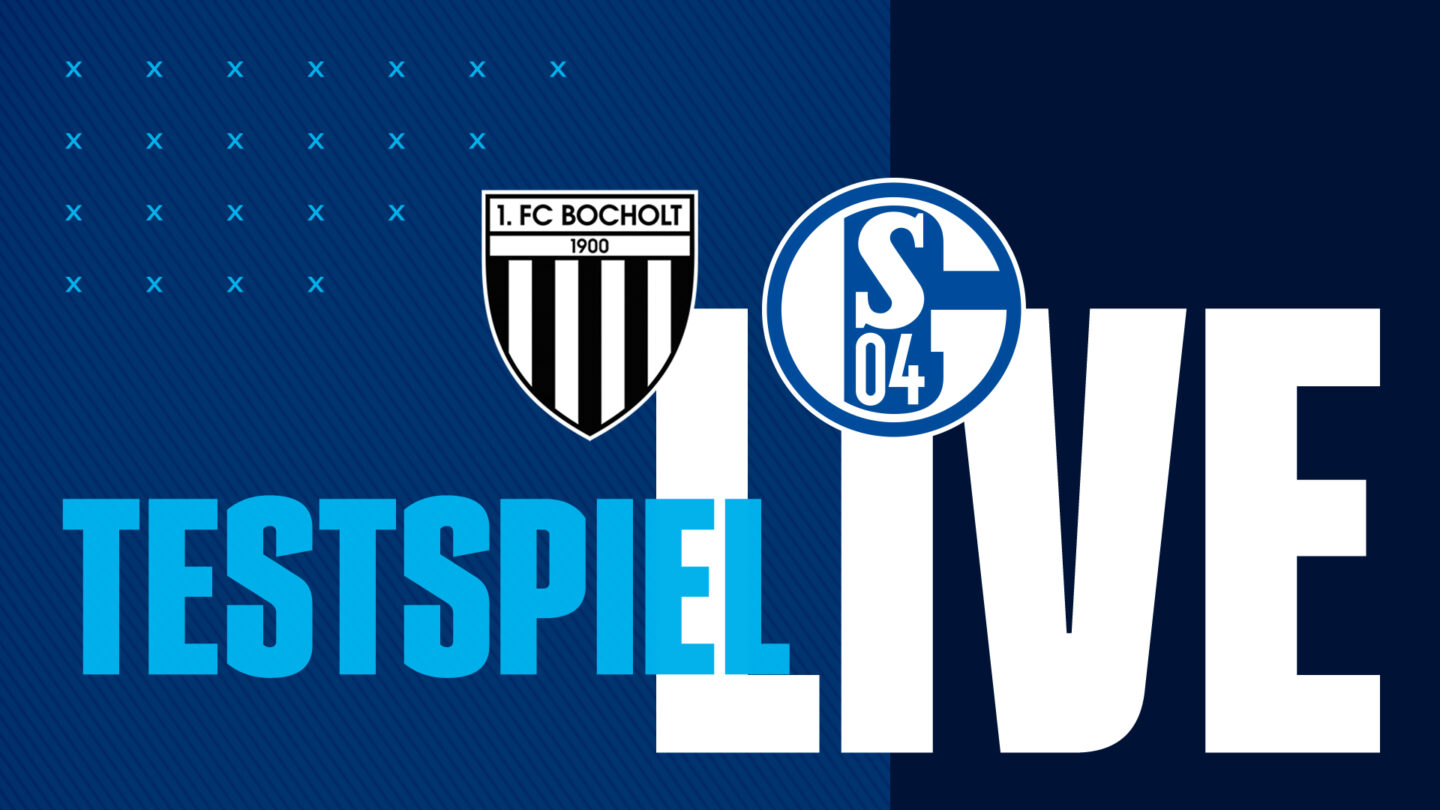 Live Auf YouTube Das Testspiel Beim FC Bocholt FC Schalke