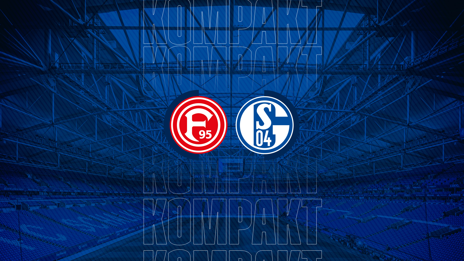 Königsblau kompakt: Fortuna Düsseldorf &#8211; FC Schalke 04