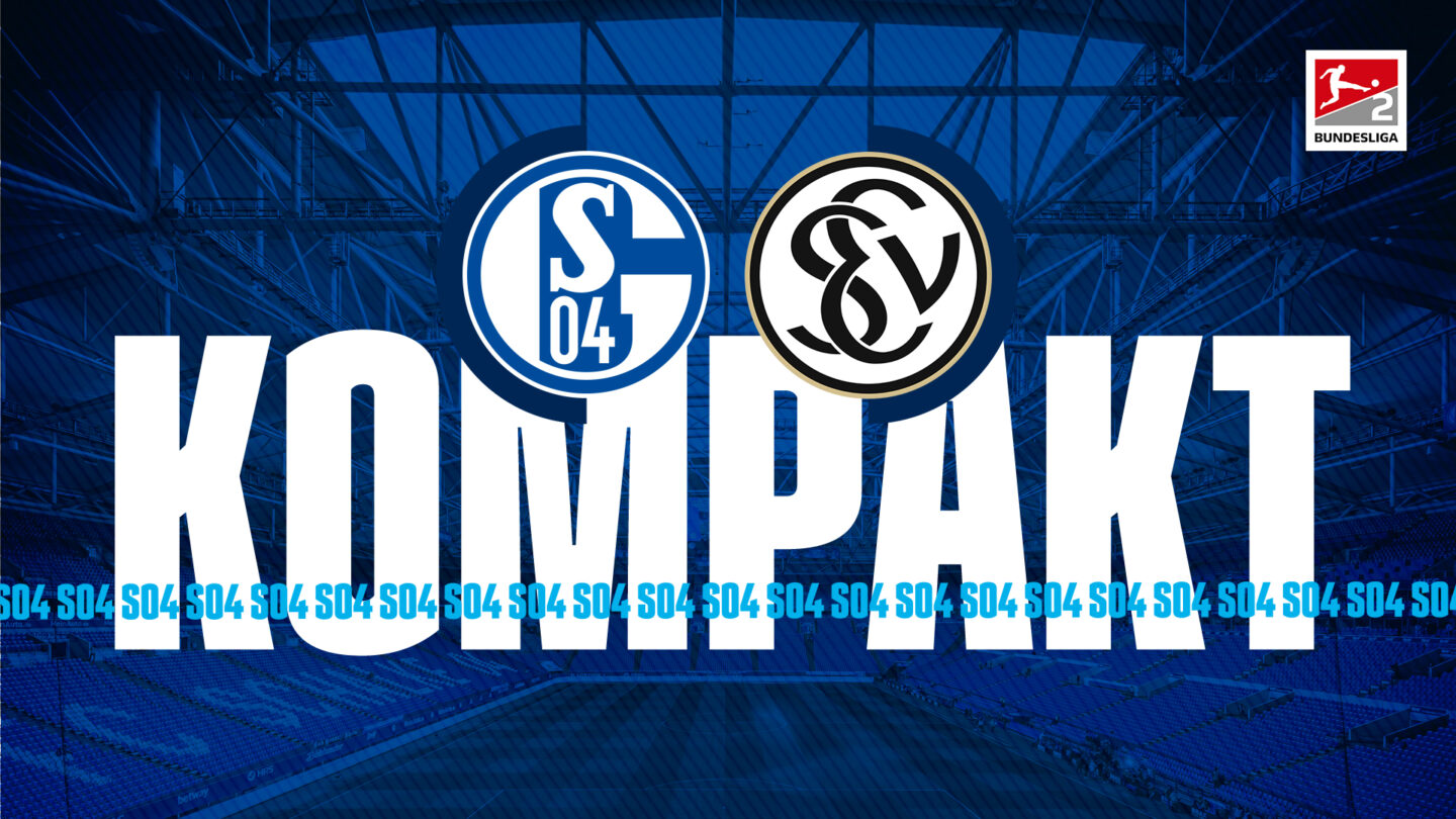 Königsblau kompakt: FC Schalke 04 - SV Elversberg