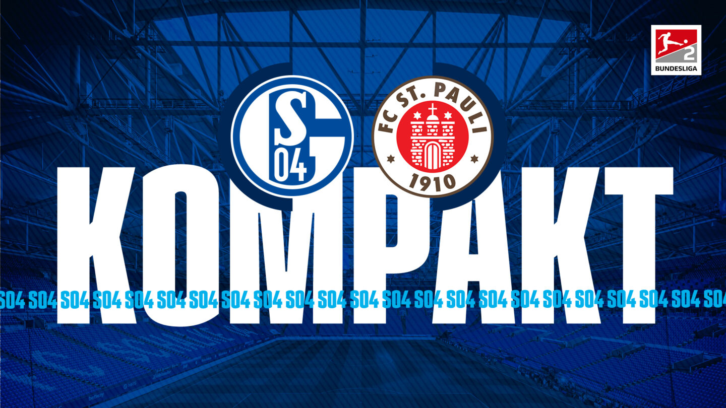 Königsblau kompakt: FC Schalke 04 - FC St. Pauli