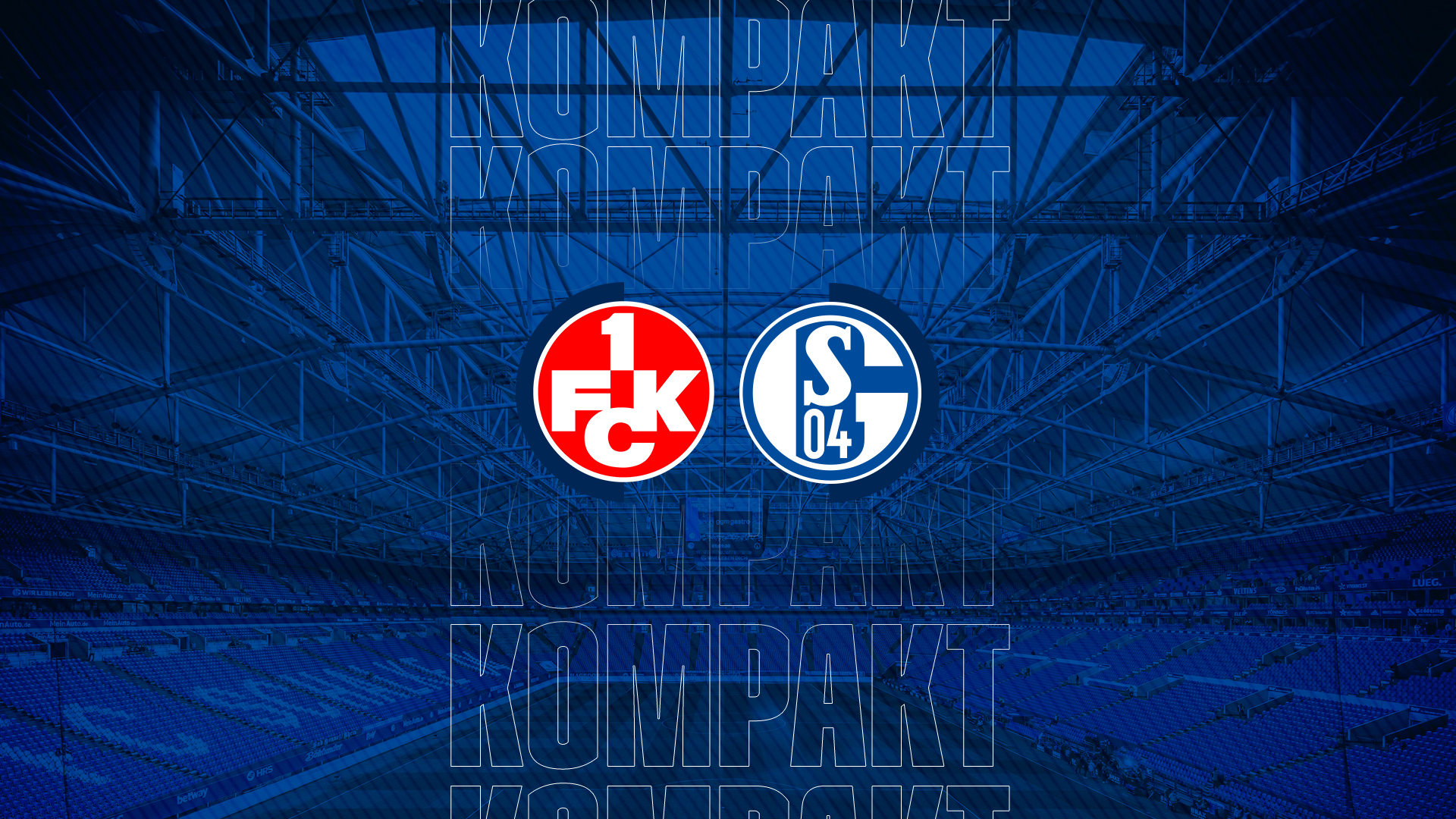 Königsblau kompakt: 1. FC Kaiserslautern &#8211; FC Schalke 04