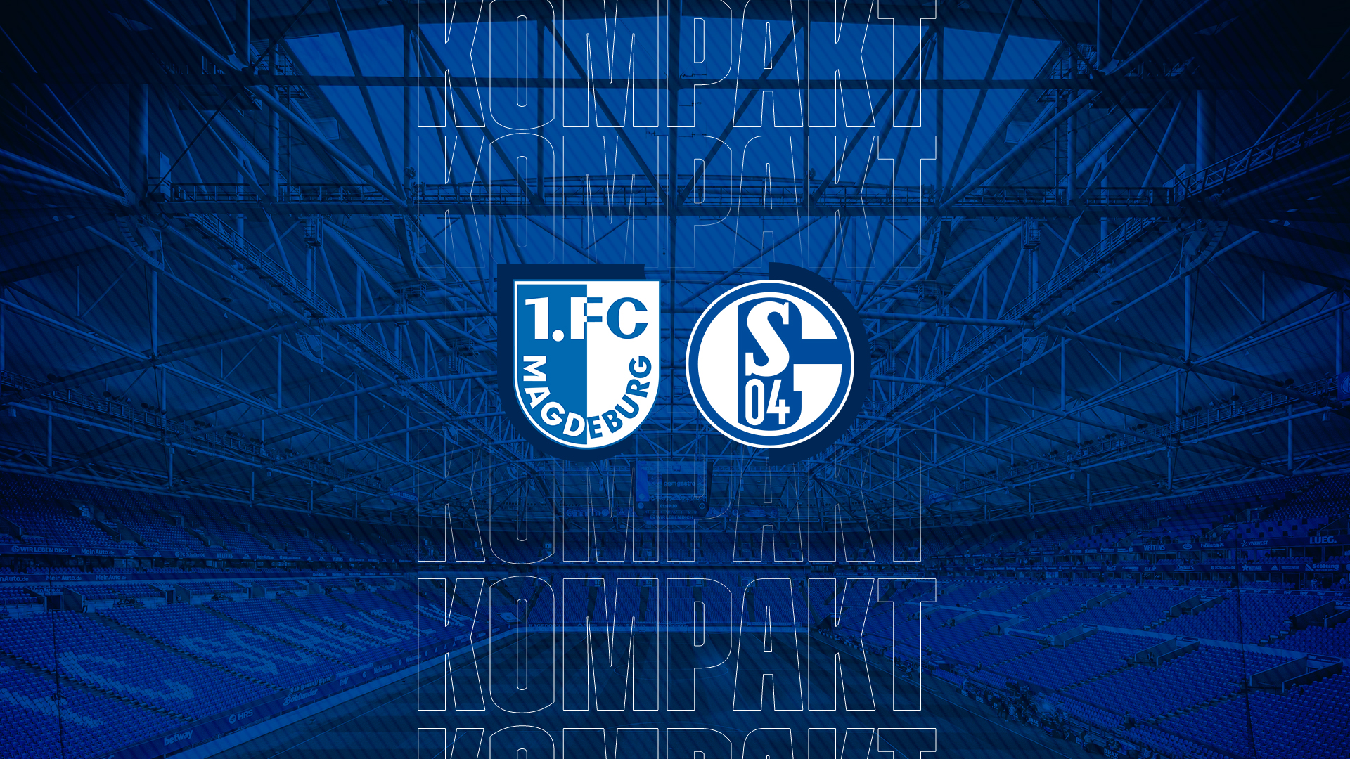 Königsblau kompakt: 1. FC Magdeburg &#8211; FC Schalke 04