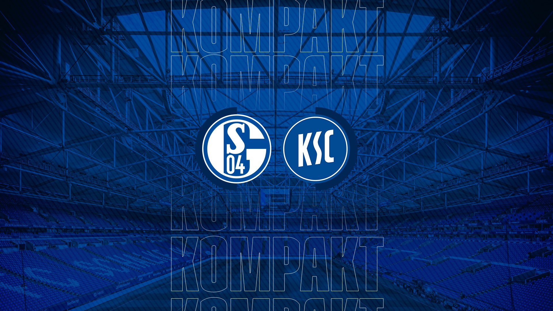 Königsblau kompakt: FC Schalke 04 - Karlsruher SC