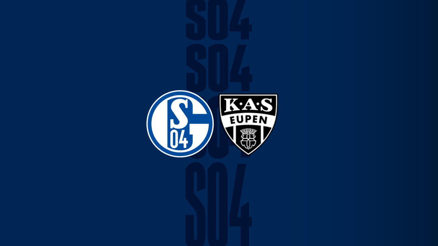 FC Schalke 04 - KAS Eupen